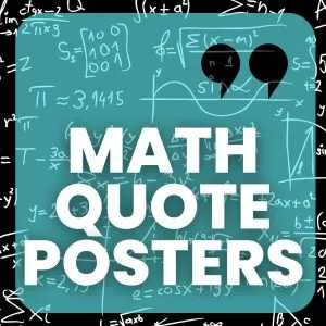 quotation mark over mathematical writing background with words "math quote posters"
