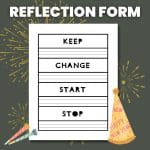 new years reflection form with keep, change, start, and stop prompts