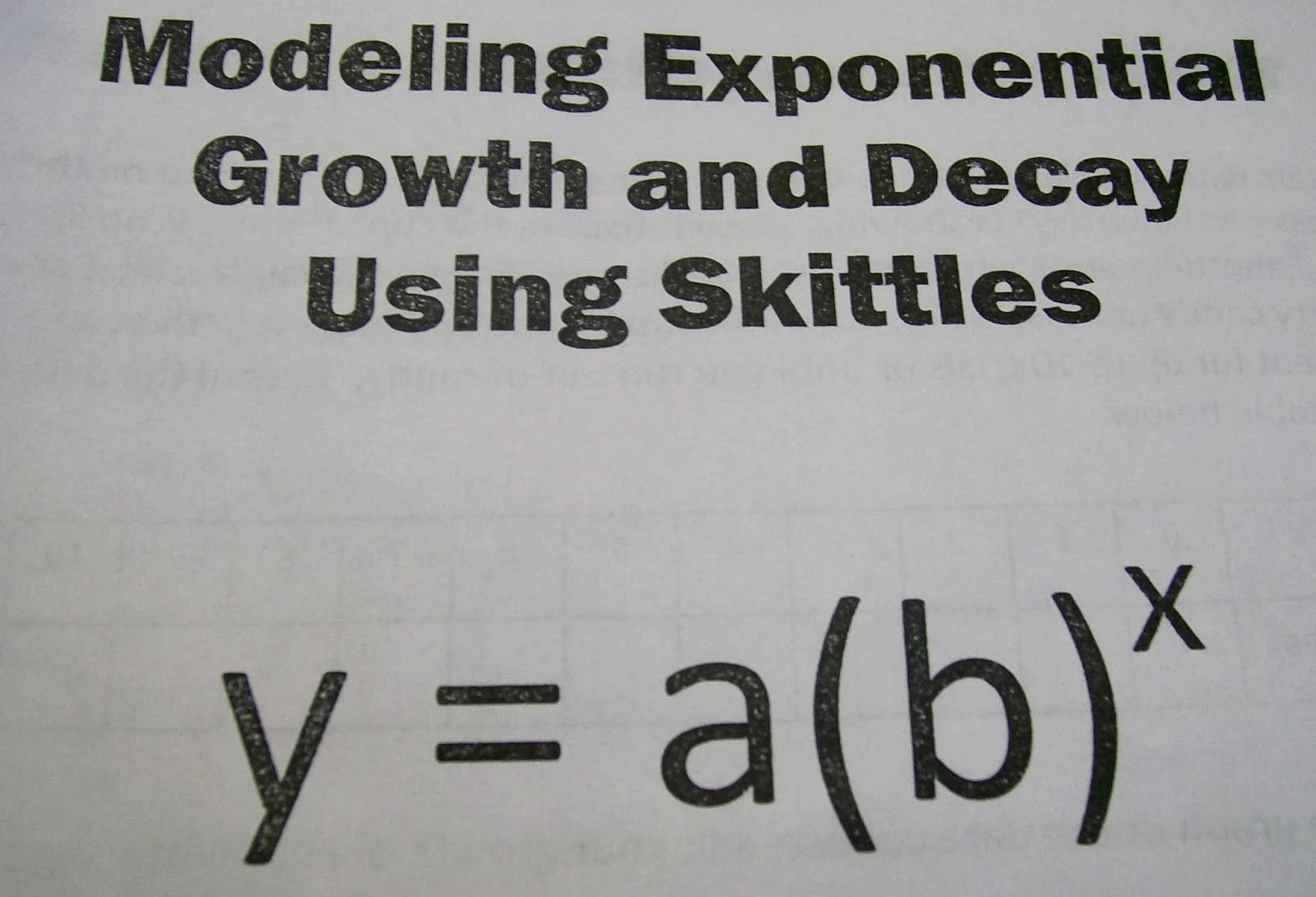 Modeling Exponential Growth and Decay Activity using Skittles High School Math Algebra Classroom