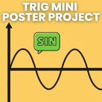 trig mini poster project text above drawing of sine graph with speech bubble spelling 
