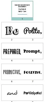 Free Download of 6 P's Posters - Be prepared, productive, prompt, polite, positive, and participate. 