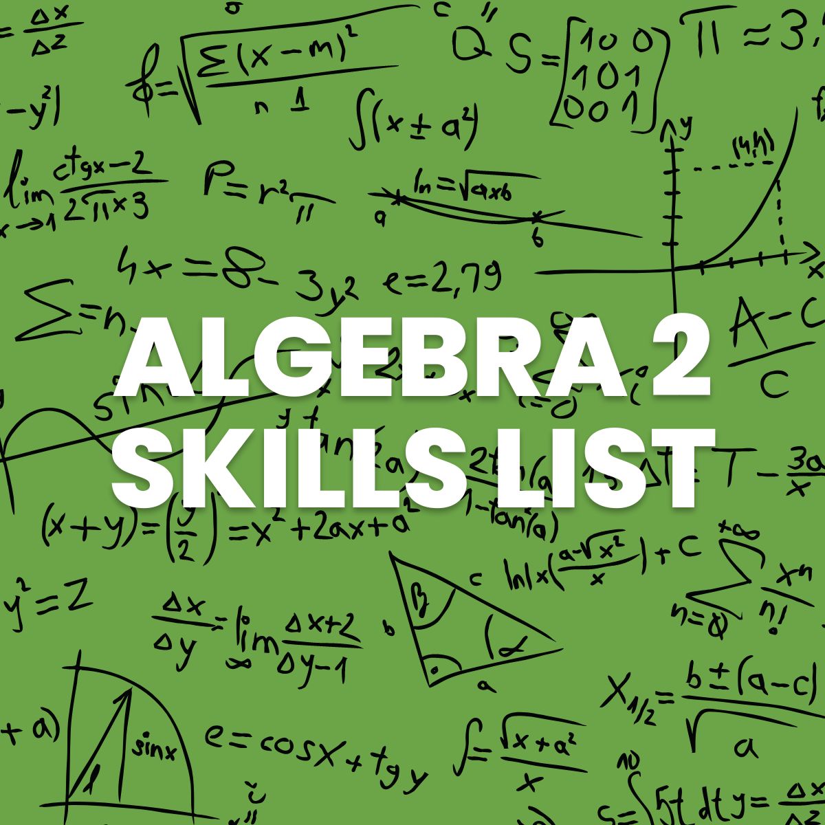 Algebra 2 Skills Checklist for Standards Based Grading Math = Love