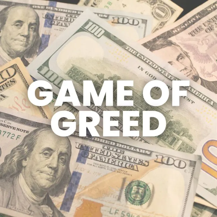 picture of money with text of "game of greed"