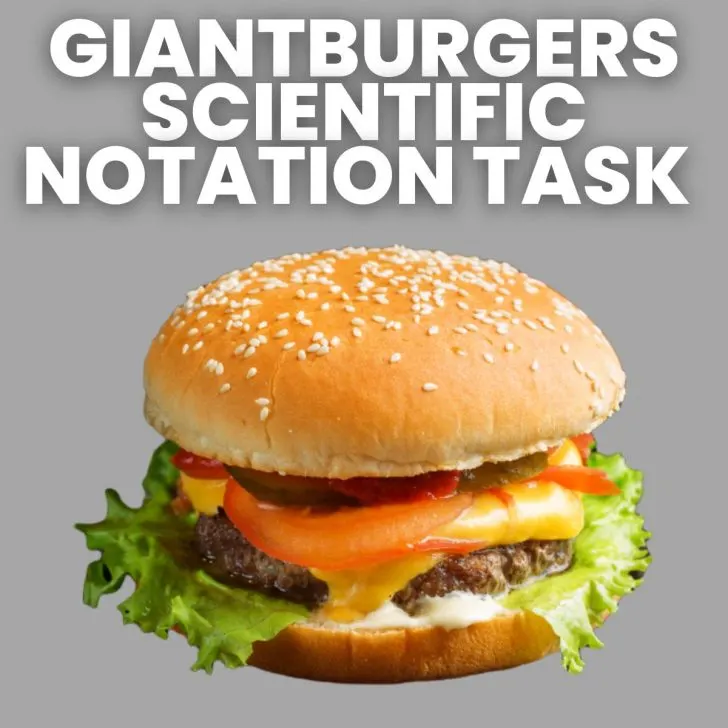 hamburger with title: "giantburgers scientific notation task"