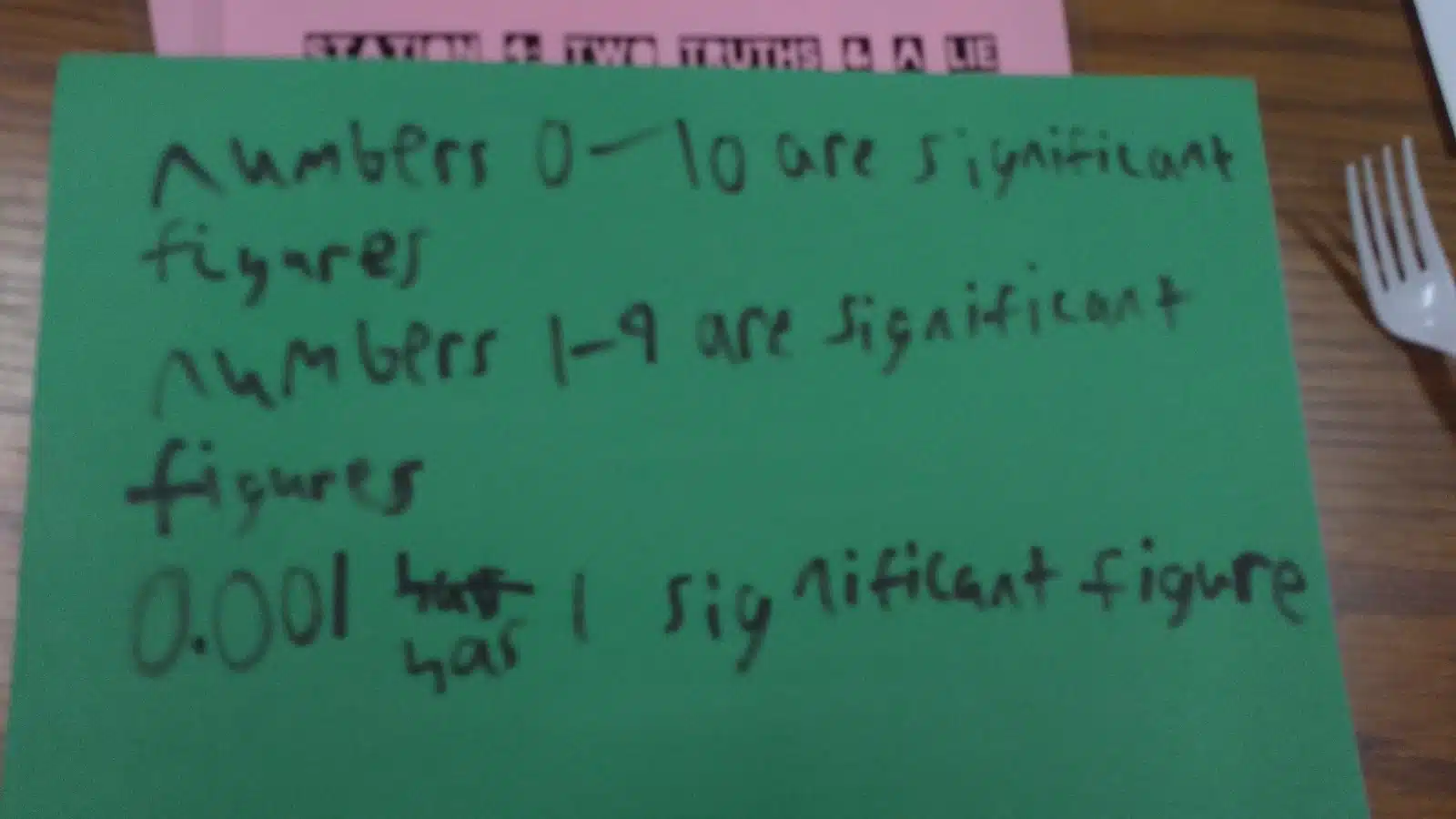 student example of 2 truths and 1 lie for significant figures. 