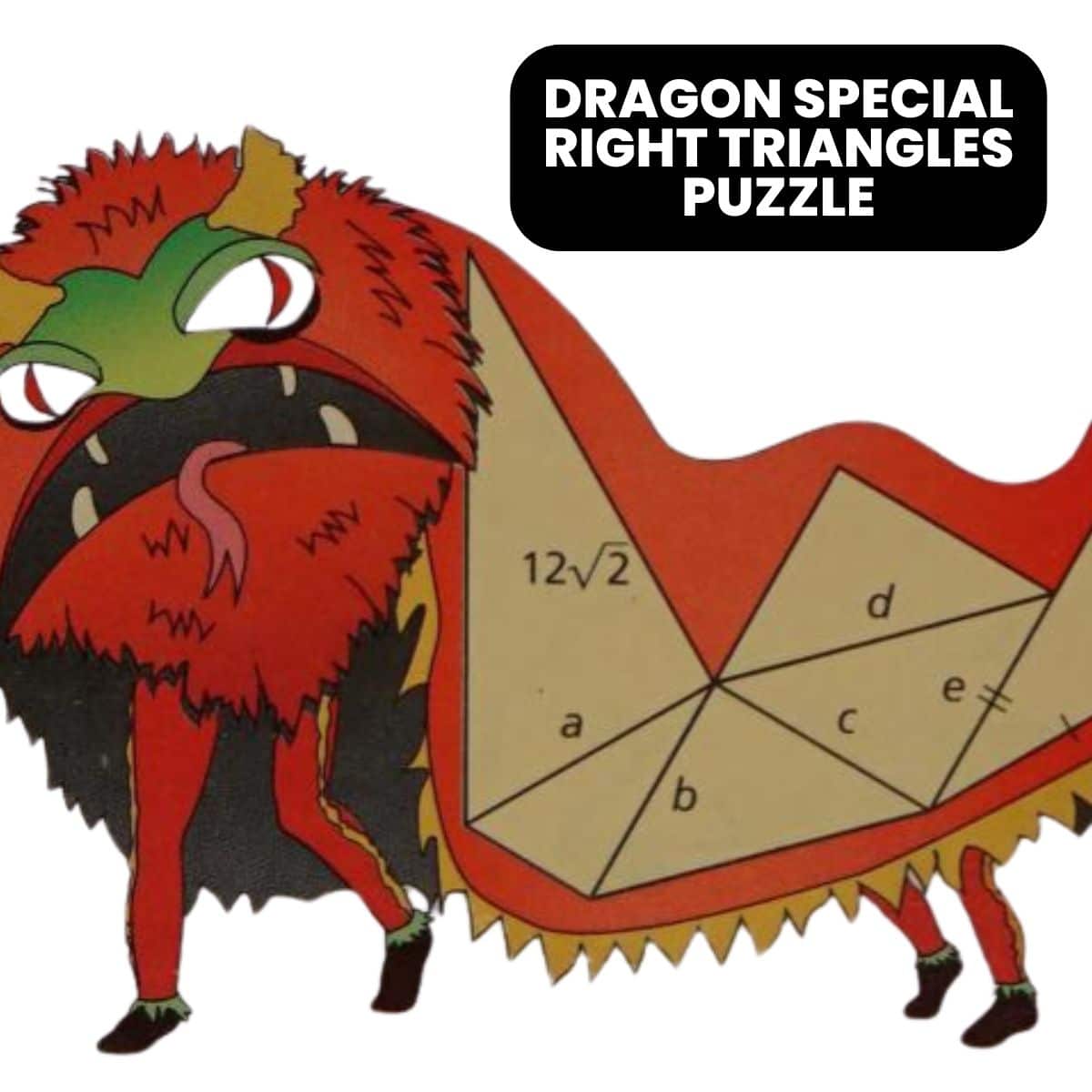 dragon puzzle for practicing special right triangles.
