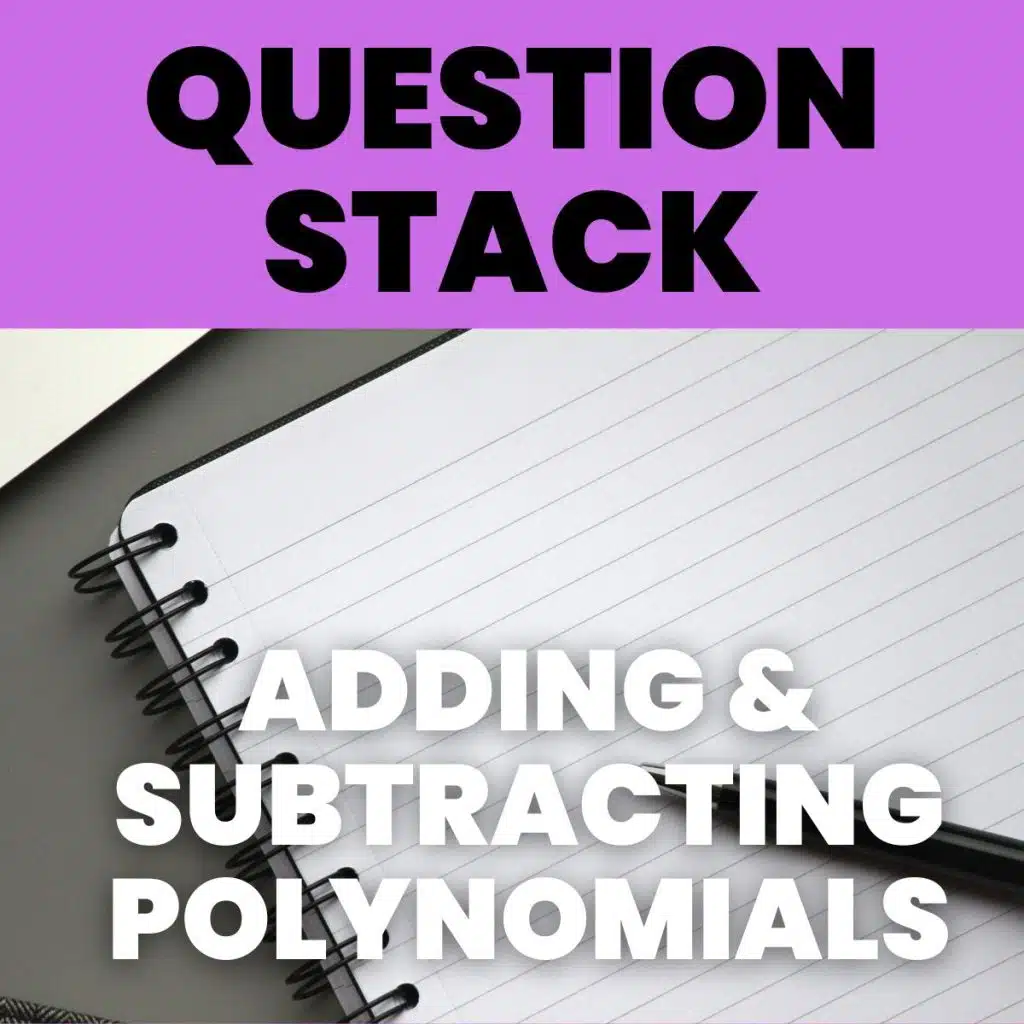 Adding and Subtracting Polynomials in Function Notation Question Stack  Activity