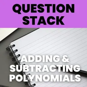 photograph of notebook and pen with text: "adding and subtracting polynomials question stack"