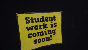 student work is coming soon poster.