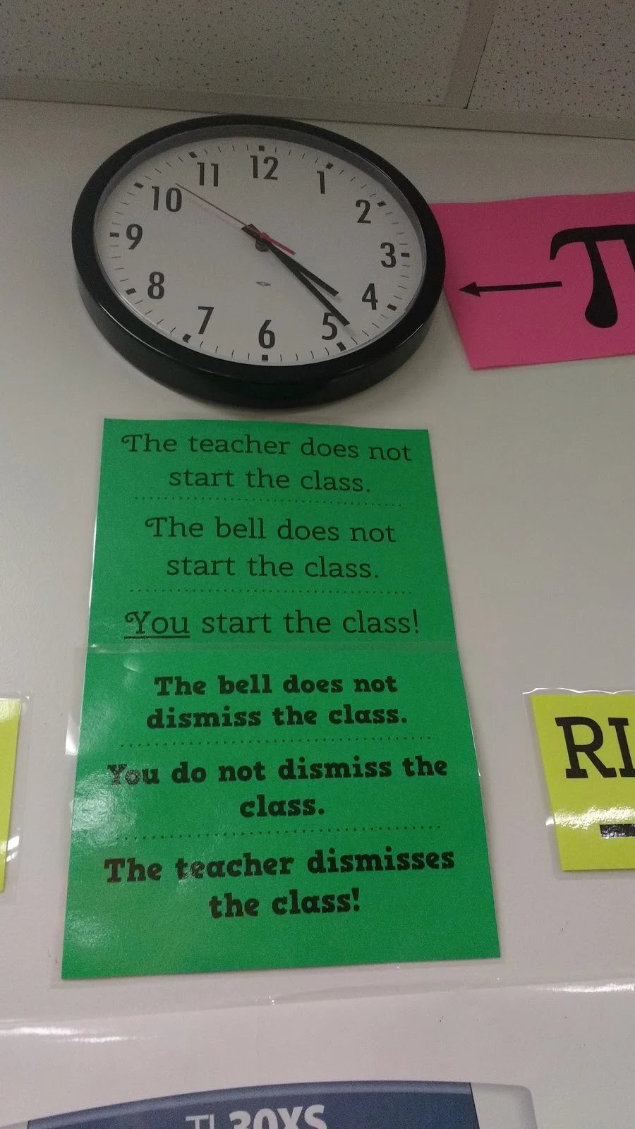 the teacher does not start the class the bell does not start the class you start the class poster