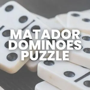 dominoes in background behind words which read" matador dominoes puzzle"