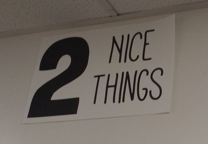 2 Nice Things Poster - two nice things
