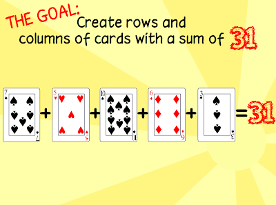 The goal of 31derful: create rows and columns of cards with a sum of 31