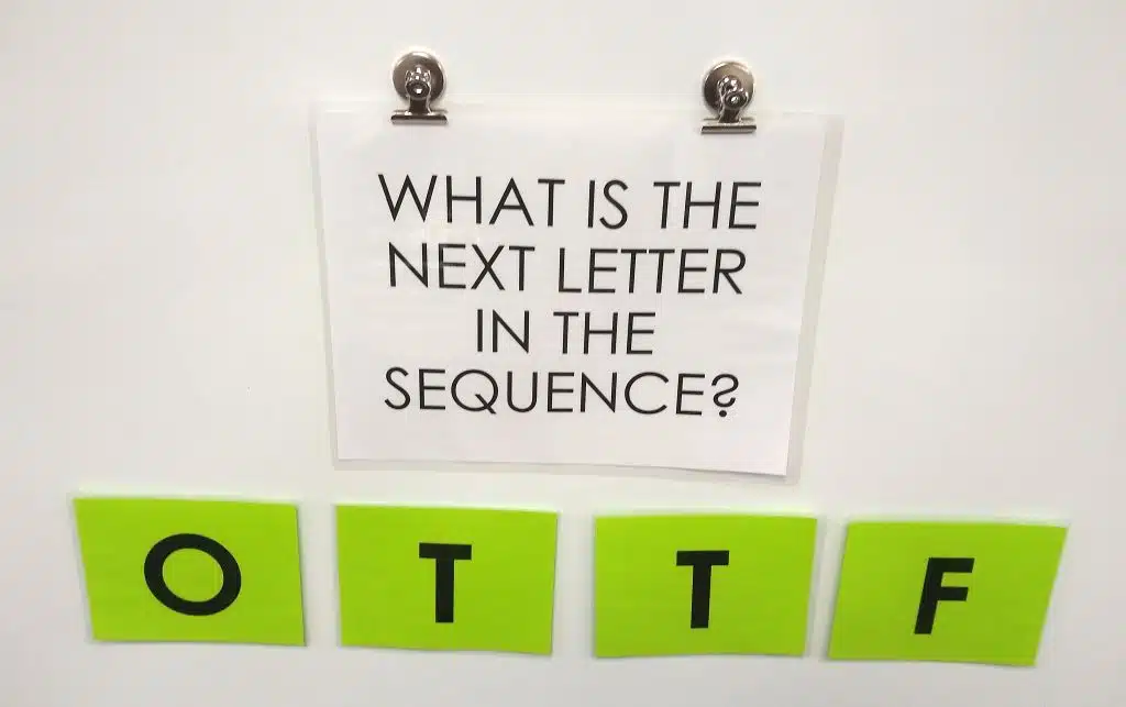 O, T, T, F, F, S, S, Sequence What is the next letter in the sequence? 