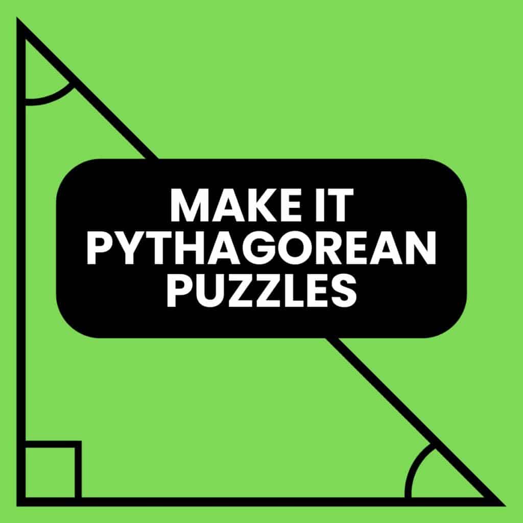 make it pythagorean logic puzzles.