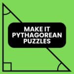 make it pythagorean logic puzzles.