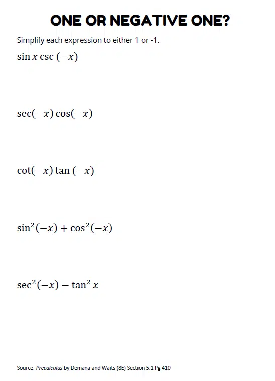 One or Negative One Trig Identities Worksheet