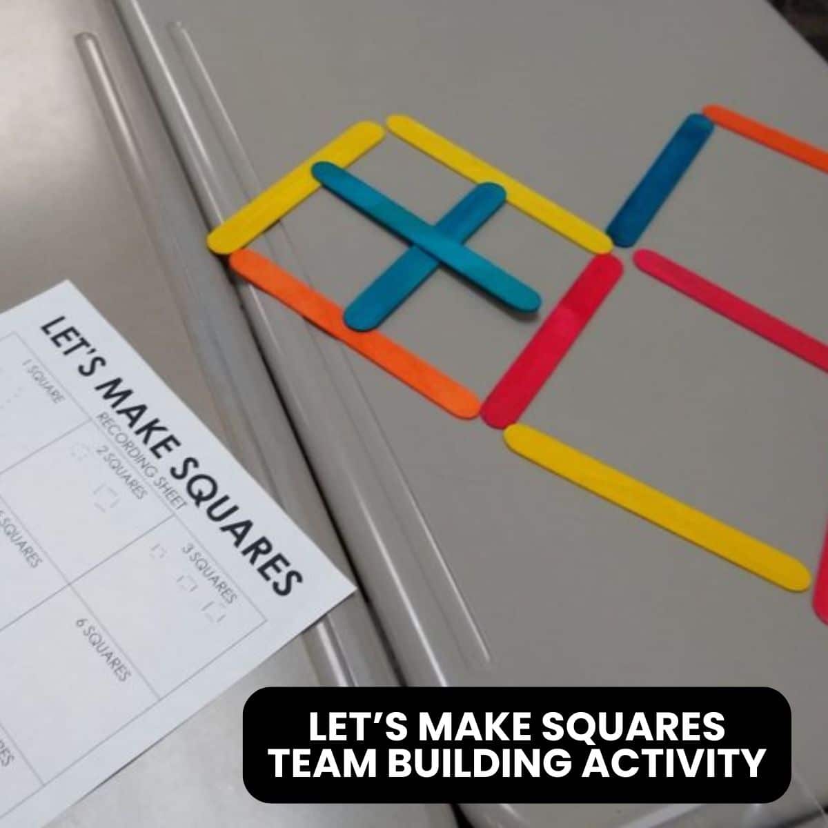 Let's Make Squares Team Building Activity for the First Day of School.