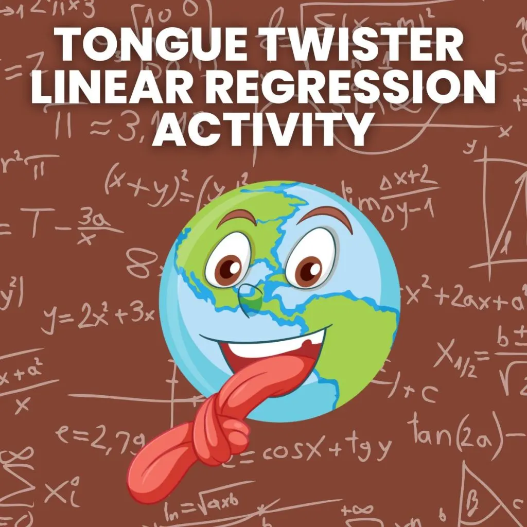 tongue twister linear regression activity with drawing of globe sticking out a tongue tied in a knot