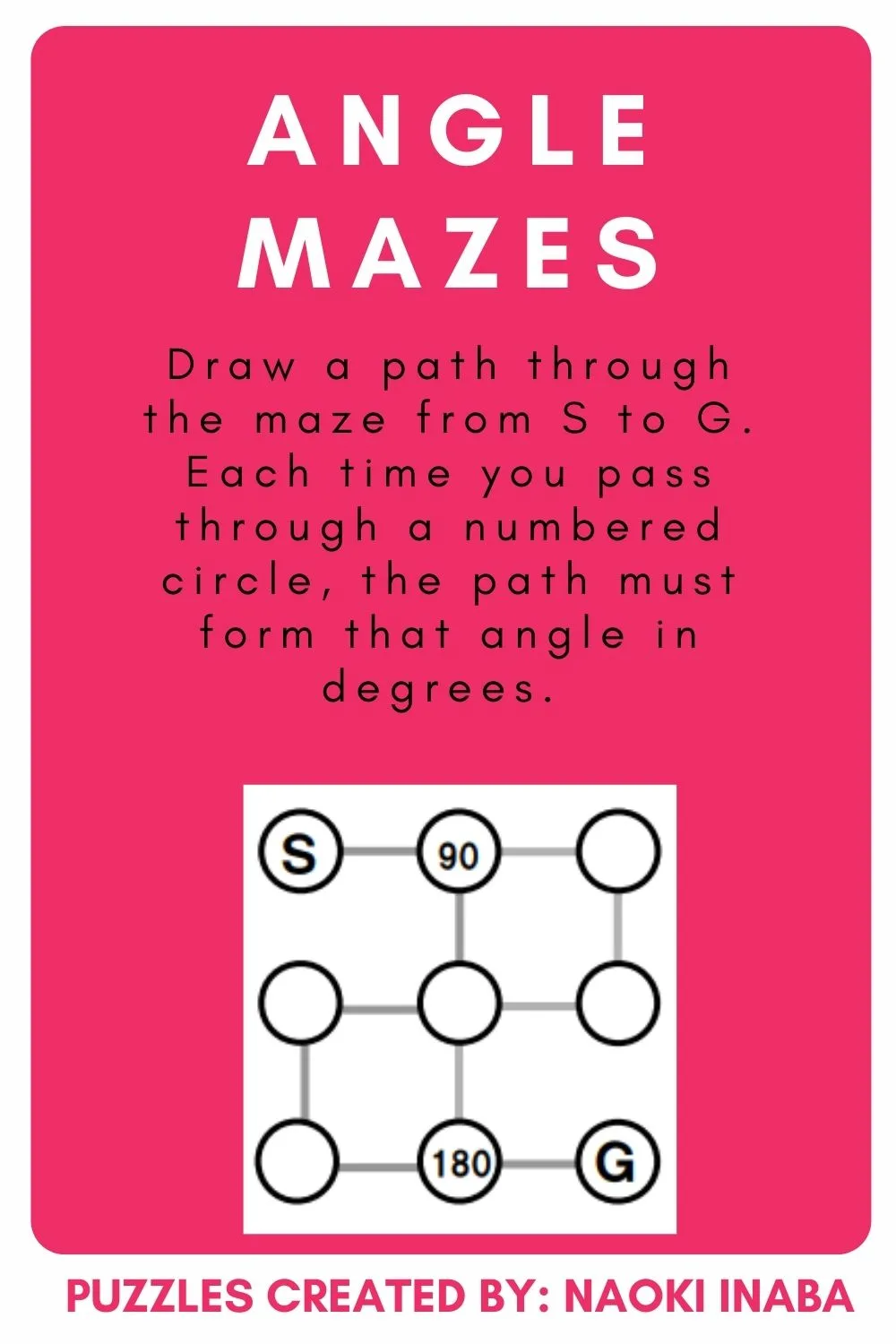 Angle Maze Puzzles by Naoki Inaba