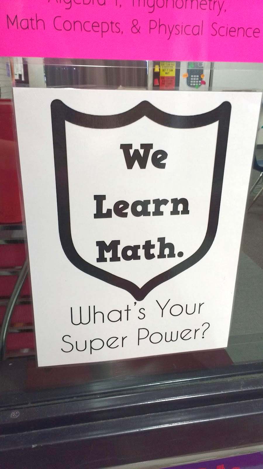 We Learn Math What's Your Super Power Poster