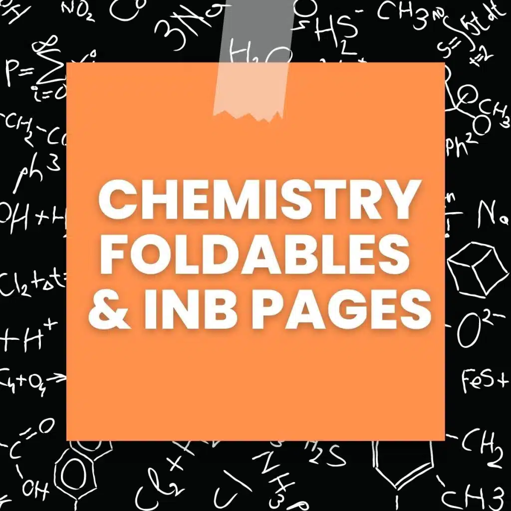 chemistry foldables and interactive notebook pages