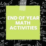 end of year math activities. 