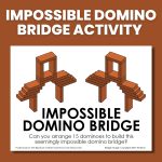 impossible domino bridge activity