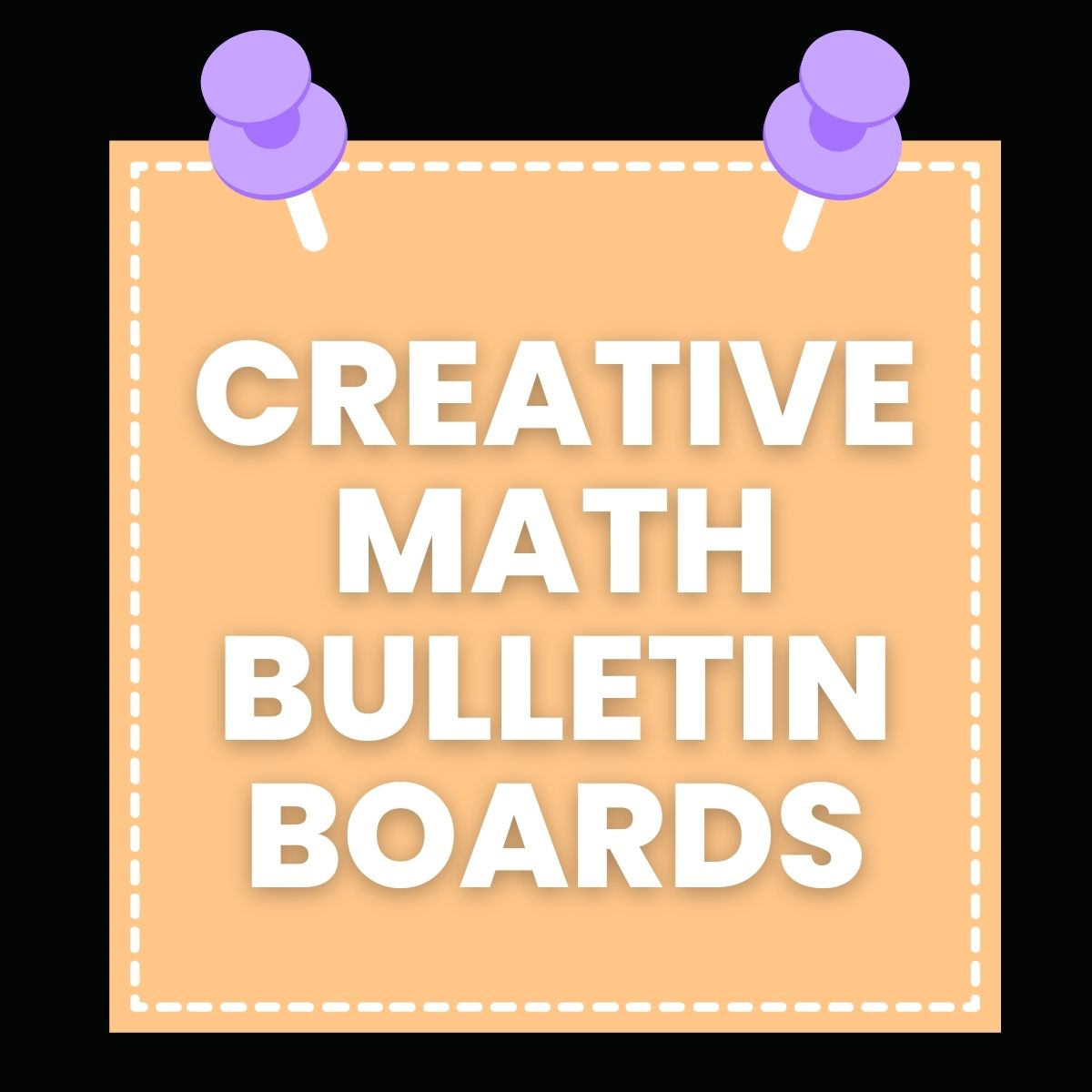 10 Creative Math Bulletin Board Ideas