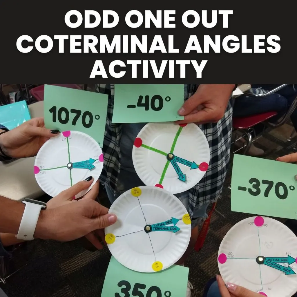 coterminal angles activity with odd one out structure and paper plate angle spinners 