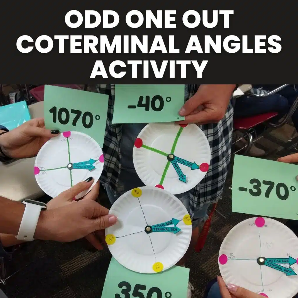 coterminal angles activity with odd one out structure and paper plate angle spinners