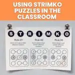 strimko instructions poster hanging on dry erase board in classroom. 
