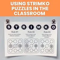 strimko instructions poster hanging on dry erase board in classroom. 