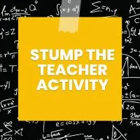 stump the teacher activity