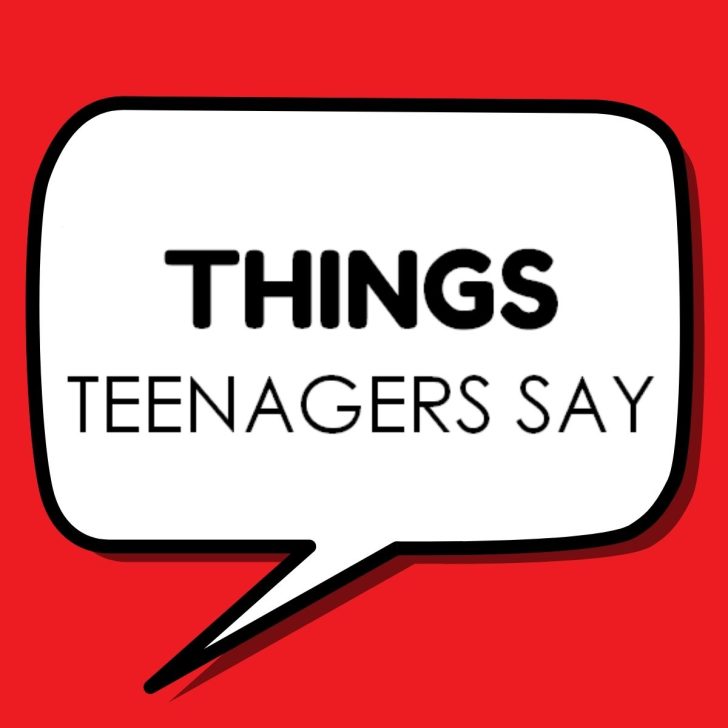 things teenagers say in speech bubble. 
