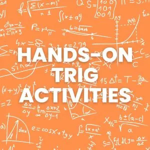 hands-on trig activities with math symbols in background 