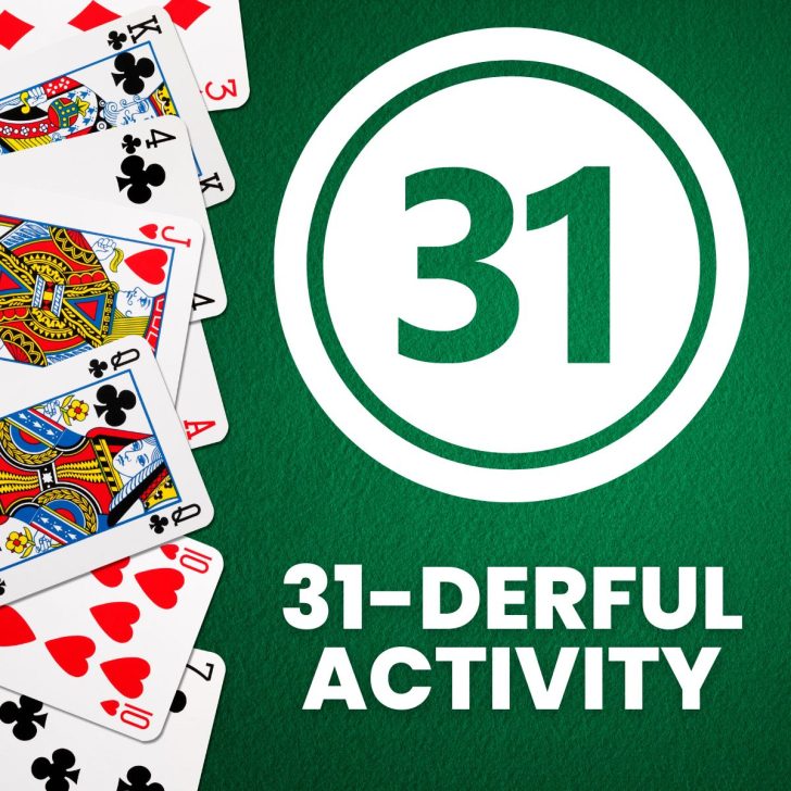 line of playing cards and jumbo number 31 in a circle with text "31-derful activity" 