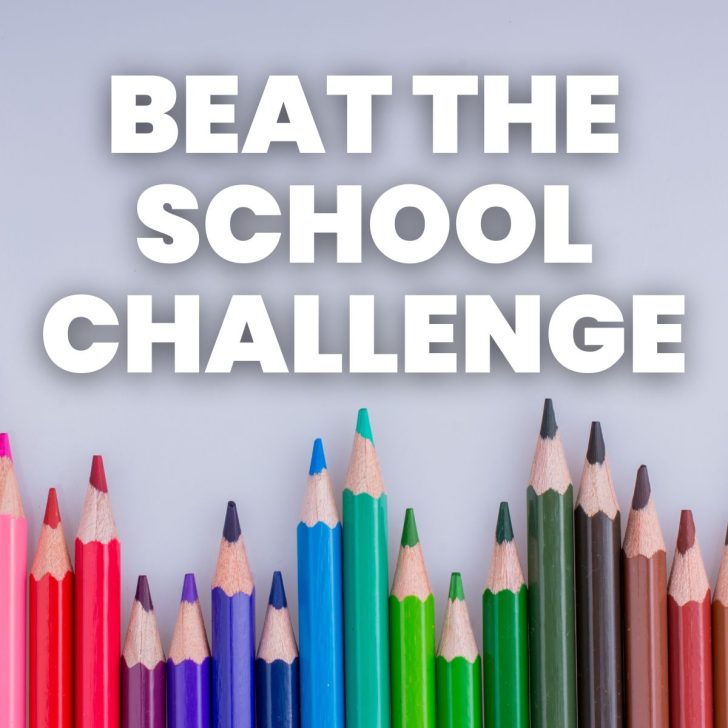 row of colored pencils with text "beat the school challenge" 