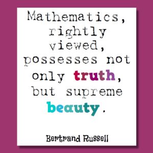 bertrand russell math quote poster: "mathematics rightly viewed possesses not only truth but supreme beauty" 