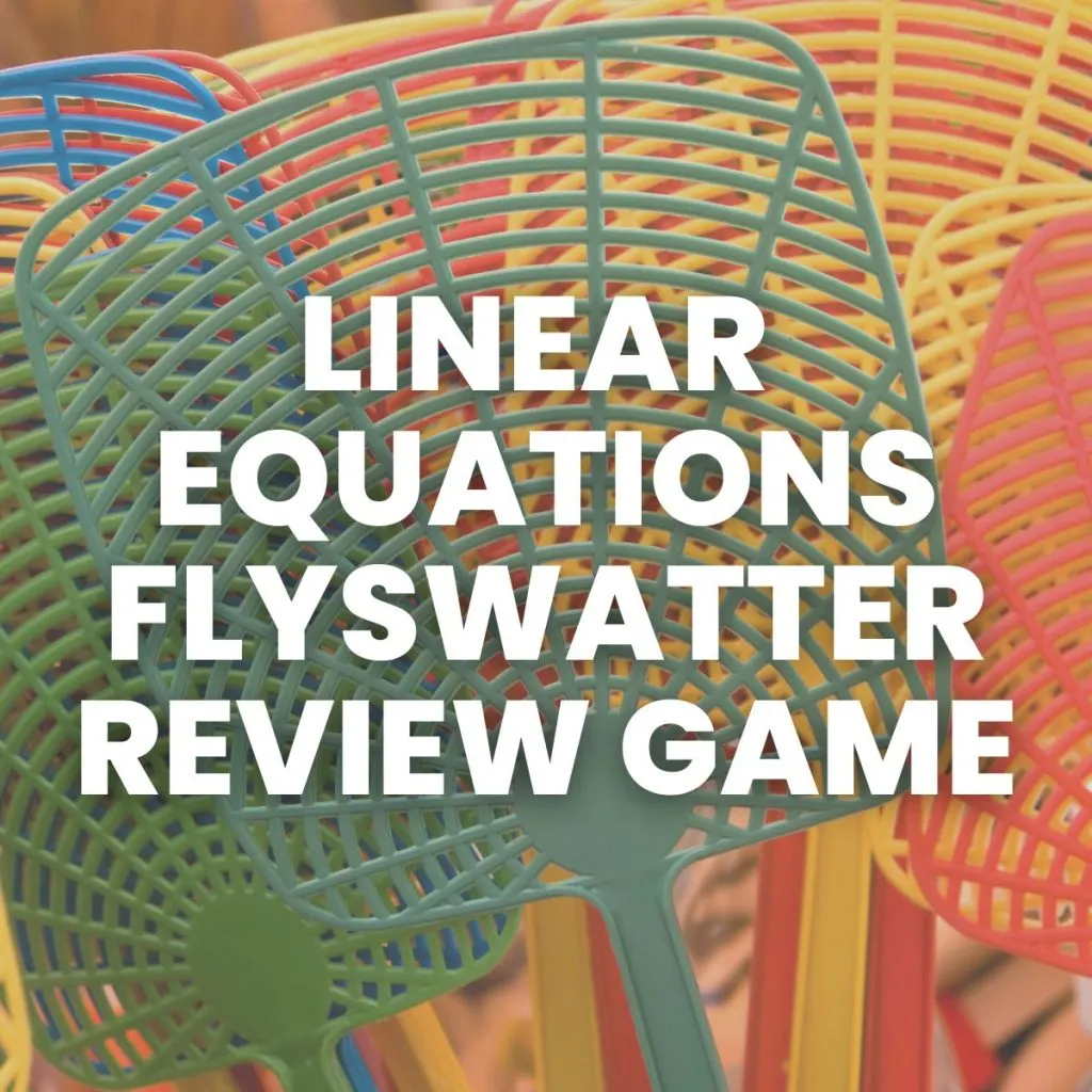 pile of colorful flyswatters with text "linear equations flyswatter review game" 