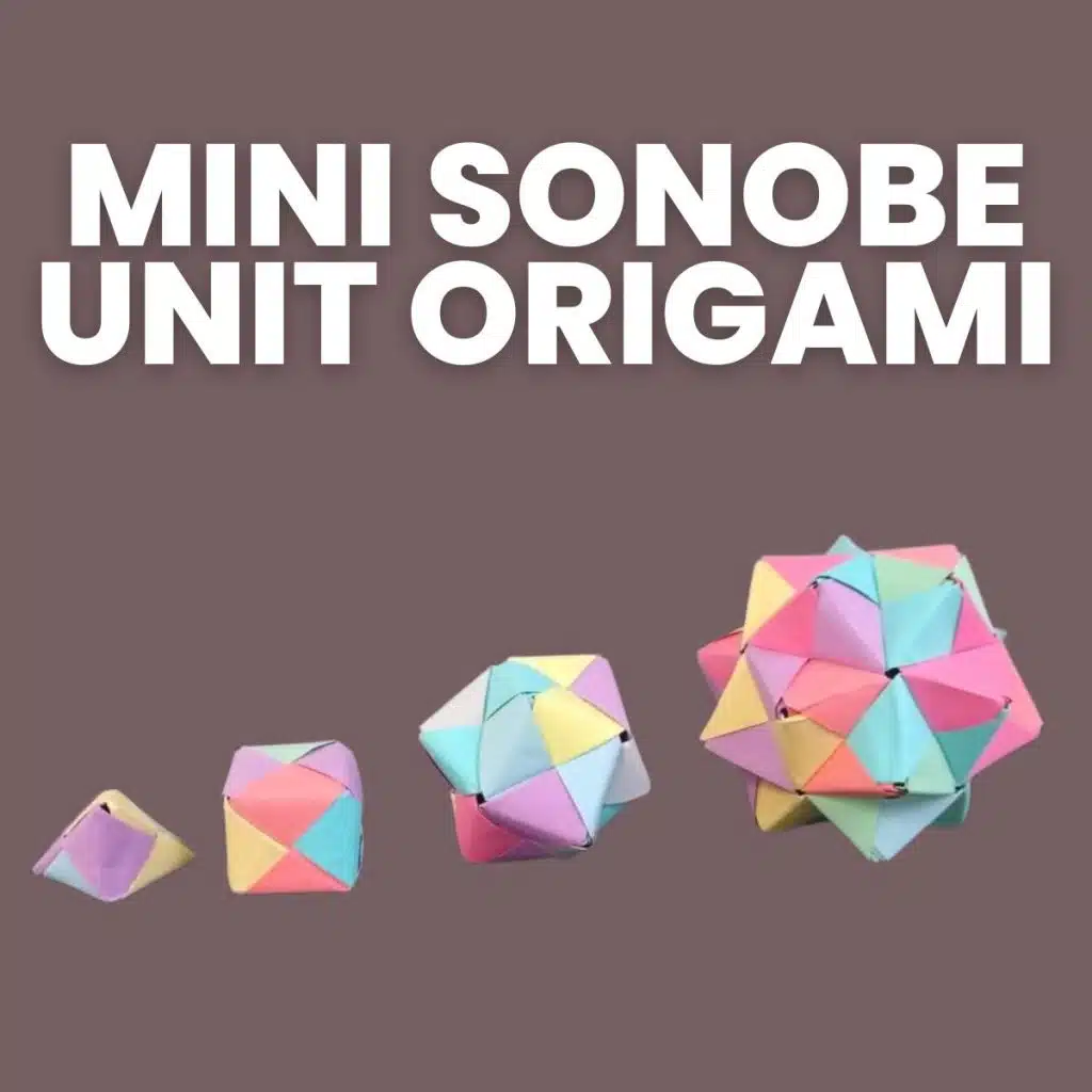 mini sonobe unit origami