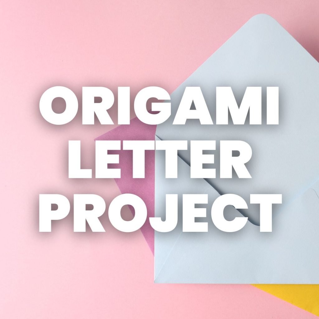 origami letter project