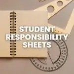 background with notebook and other math school supplies with text "student responsibility sheets" 