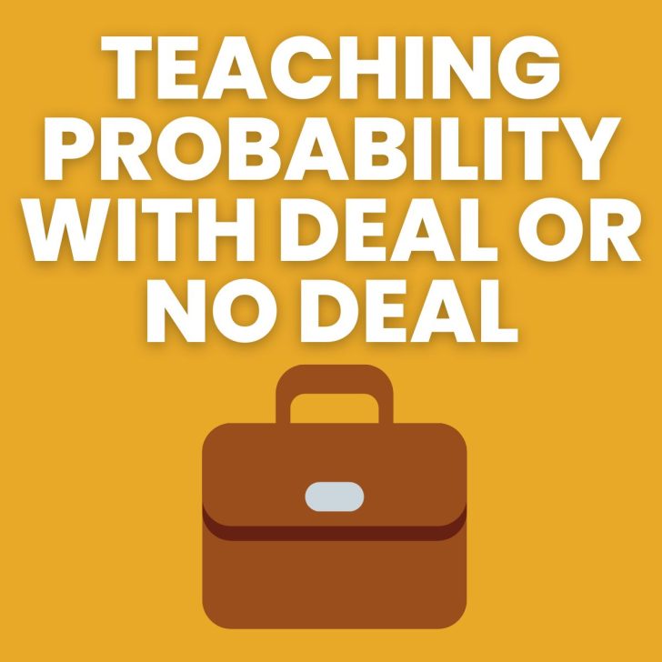 teaching probability with deal or no deal