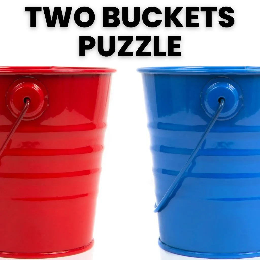 close-up of red and blue buckets with text of "two buckets puzzle" 