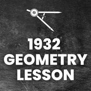 1932 geometry lesson