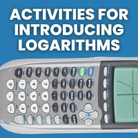 activities for introducing logarithms with graphing calculator image