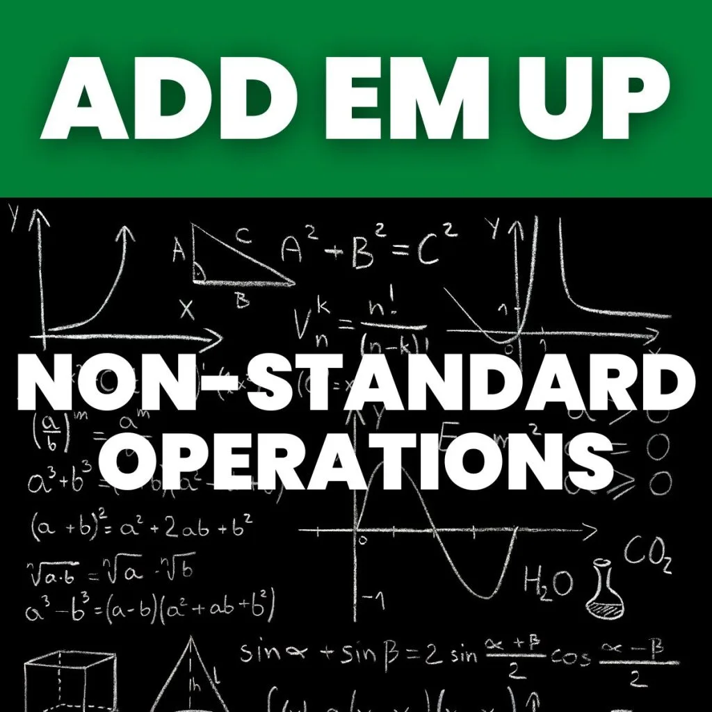 add em up activity for non-standard operations