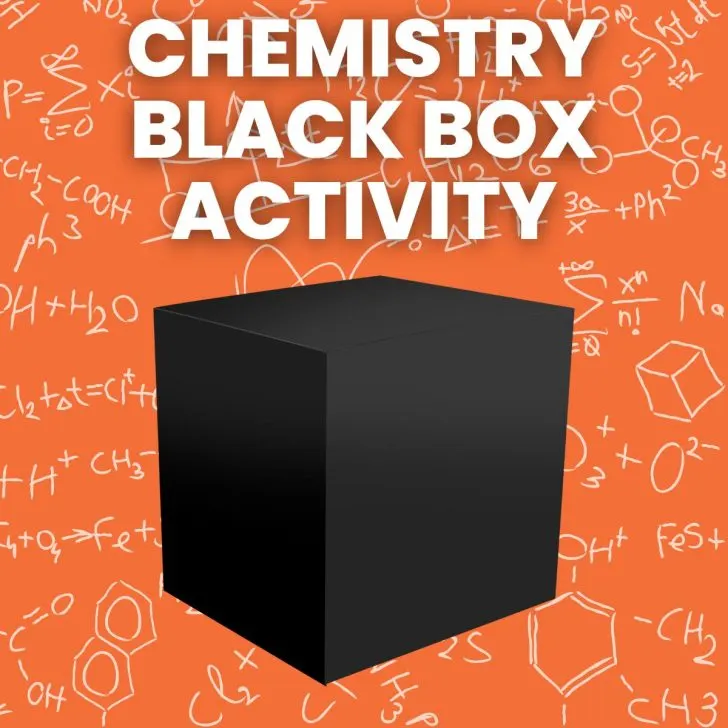 drawing of black box in front of chemistry formula background with text "chemistry black box activity" 