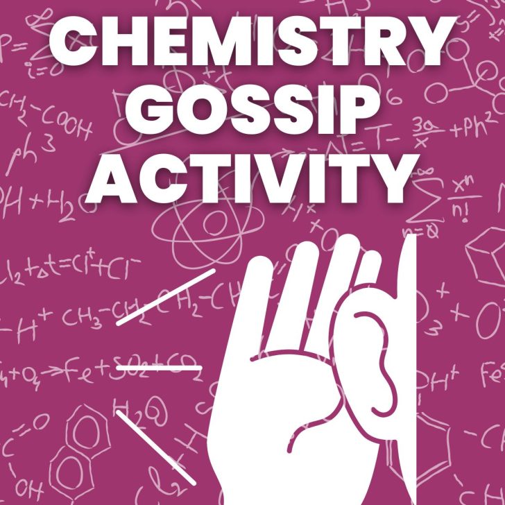 clipart of hand up to ear with audio going in with text of "chemistry gossip activity" 